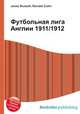 Футбольная лига Англии 1911/1912, Джесси Рассел 