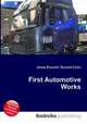First Automotive Works, Jesse Russell,Ronald Cohn 