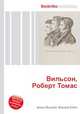 Вильсон, Роберт Томас, Джесси Рассел 