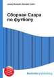 Сборная Саара по футболу, Джесси Рассел 