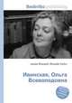 Ивинская, Ольга Всеволодовна, Джесси Рассел 