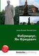 Фабрициус, Ян Фрицевич, Джесси Рассел 