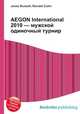 AEGON International 2010 — мужской одиночный турнир, Джесси Рассел 