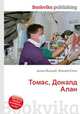 Томас, Доналд Алан, Джесси Рассел 