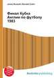 Финал Кубка Англии по футболу 1983, Джесси Рассел 