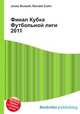 Финал Кубка Футбольной лиги 2011, Джесси Рассел 