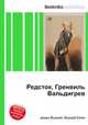Редсток, Гренвиль Вальдигрев, Джесси Рассел 
