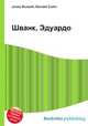 Шванк, Эдуардо, Джесси Рассел 
