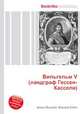 Вильгельм V (ландграф Гессен-Касселя), Джесси Рассел 