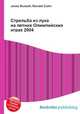 Стрельба из лука на летних Олимпийских играх 2004, Джесси Рассел 