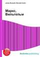 Маркс, Вильгельм, Джесси Рассел 