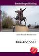 Кей-Хосров I, Джесси Рассел 