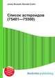 Список астероидов (75401—75500), Джесси Рассел 