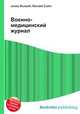 Военно-медицинский журнал, Джесси Рассел 