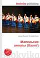 Маленькие ангелы (балет), Джесси Рассел 
