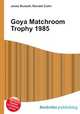 Goya Matchroom Trophy 1985, Jesse Russell,Ronald Cohn 