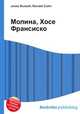 Молина, Хосе Франсиско, Джесси Рассел 
