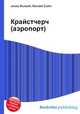 Крайстчерч (аэропорт), Джесси Рассел 