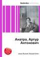 Анатра, Артур Антонович, Джесси Рассел 