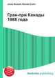 Гран-при Канады 1988 года, Джесси Рассел 