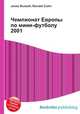 Чемпионат Европы по мини-футболу 2001, Джесси Рассел 