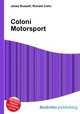 Coloni Motorsport, Jesse Russell,Ronald Cohn 