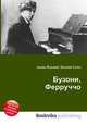 Бузони, Ферруччо, Джесси Рассел 