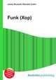 Funk (Хор), Джесси Рассел 