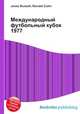 Международный футбольный кубок 1977, Джесси Рассел 