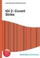 IGI 2: Covert Strike, Jesse Russell,Ronald Cohn 