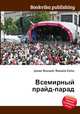 Всемирный прайд-парад, Джесси Рассел 