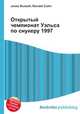 Открытый чемпионат Уэльса по снукеру 1997, Джесси Рассел 