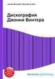 Дискография Джонни Винтера, Джесси Рассел 