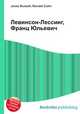 Левинсон-Лессинг, Франц Юльевич, Джесси Рассел 