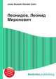 Леонидов, Леонид Миронович, Джесси Рассел 