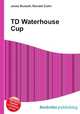 TD Waterhouse Cup, Jesse Russell,Ronald Cohn 