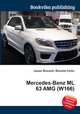 Mercedes-Benz ML 63 AMG (W166), Jesse Russell,Ronald Cohn 