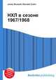 НХЛ в сезоне 1967/1968, Джесси Рассел 