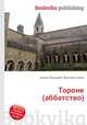 Тороне (аббатство), Джесси Рассел 