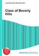 Class of Beverly Hills, Jesse Russell,Ronald Cohn 