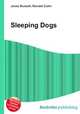 Sleeping Dogs, Jesse Russell,Ronald Cohn 
