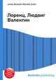 Лоренц, Людвиг Валентин, Джесси Рассел 