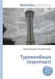 Туркменбаши (аэропорт), Джесси Рассел 