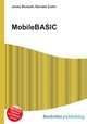 MobileBASIC, Jesse Russell,Ronald Cohn 