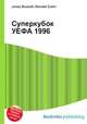 Суперкубок УЕФА 1996, Джесси Рассел 