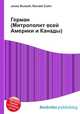 Герман (Митрополит всей Америки и Канады), Джесси Рассел 