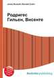 Родригес Гильен, Висенте, Джесси Рассел 