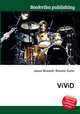 ViViD, Jesse Russell,Ronald Cohn 