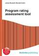 Program rating assessment tool, Jesse Russell,Ronald Cohn 
