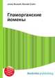 Гламорганские йомены, Джесси Рассел 
